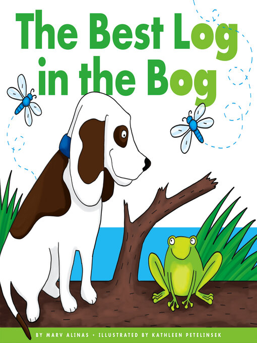 Title details for The Best Log in the Bog by Marv Alinas - Available